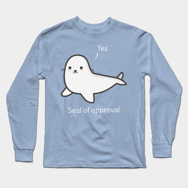 seal of approval t shirt